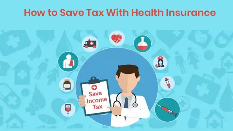 Save Tax on Health Insurance Premium with Increase in Tax Deduction under Section 80D